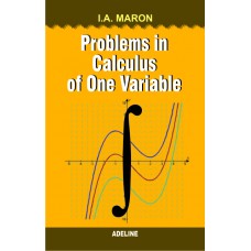 Problems in General Calculus of One Variable