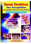 Sexual Deviations—The Paraphilias, 1/Ed.