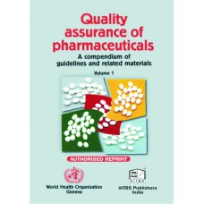 Quality Assurance of Pharmaceuticals, Vol. I
