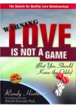Love is Not A Game (But You Should Know The Odds) Love is Not A Game (But You Should Know The Odds)