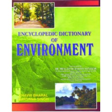 Encyclopedic Dictionary of Environment, 1/Ed. (H.B.)