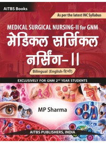 Medical Surgical Nursing-II for GNM [Bilingual (English-Hindi)]