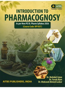 Introduction to Pharmacognosy (As per New PCI B. Pharm Syllabus 2026 (Course Code: BP 105T)]