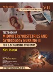 TEXTBOOK OF MIDWIFERY/OBSTETRICS AND GYNECOLOGY NURSING-II FOR B.SC NURSING STUDENTS
