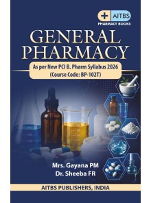 GENERAL PHARMACY  [As per New PCI B. Pharm Syllabus 2026  (Course Code: BP-102T)]
