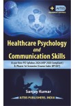HEALTHCARE PSYCHOLOGY AND COMMUNICATION SKILLS As per New PCI Syllabus 2026 (NEP 2020 Compliant) B. Pharm 1st Semester (Course Code: BP103T)