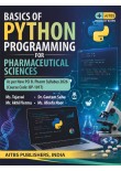 Basics of Python Programming for Pharmaceutical Sciences  (As per New PCI B. Pharm Syllabus 2026 (Course Code: BP 101T)]