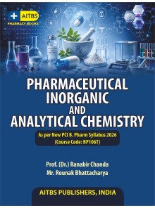PHARMACEUTICAL INORGANIC AND ANALYTICAL CHEMISTRY [As per New PCI B. Pharm Syllabus 2026 (Course Code: BP106T)]