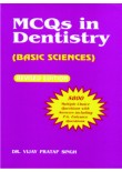 MCQ’s in Dentistry (Basic Sciences), 1/Ed.