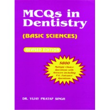 MCQ’s in Dentistry (Basic Sciences), 1/Ed.