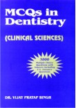 MCQ’s in Dentistry (Clinical Sciences), 1/Ed.