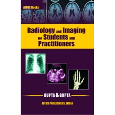 Radiology and Imaging for Students & Practitioners