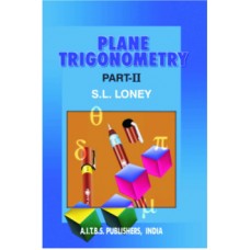 Plane Trigonometry, Part II