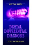 Dental Differential Diagnosis, 1/Ed.