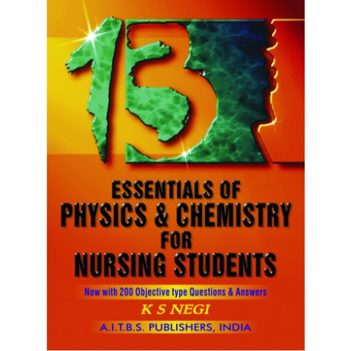 Essentials of Physics & Chemistry for Nursing Students