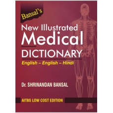 Bansal’s New Illustrated Medical Dictionary (English-English-Hindi), 7/Ed. (H.B.)