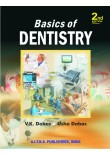 Basics of Dentistry, 2/Ed.