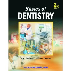 Basics of Dentistry, 2/Ed.