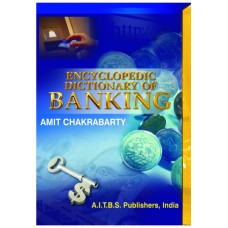 Encyclopedic Dictionary of Banking, 1/Ed. (H.B.)