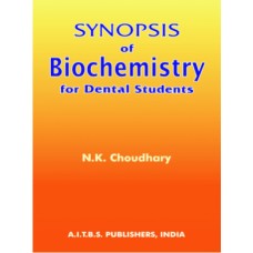 Synopsis of Biochemistry for Dental Students, 1/Ed.