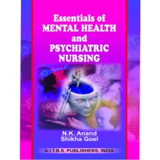 Essentials of Mental Health and Psychiatric Nursing