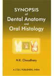 Synopsis of Dental Anatomy and Oral Histology, 1/Ed.