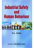 Industrial Safety and Human Behaviour, 1/Revised Ed.