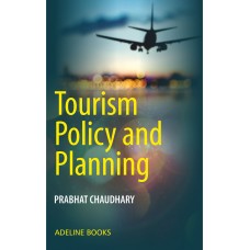 Tourism: Policy and Planning