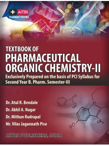 TEXTBOOK OF PHARMACEUTICAL ORGANIC CHEMISTRY-II for Second Year B. Pharm. (PCI)