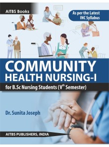 COMMUNITY HEALTH NURSING-I for B.Sc Nursing Students (Vth Semester)