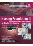 Nursing Foundation-II (including Health Assessment Module) for B.Sc Nursing Students