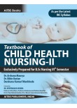 Textbook of CHILD HEALTH NURSING-II (Exclusively Prepared for B.Sc Nursing VIth Semester)