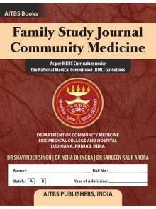 Family Study Journal Community Medicine [As per MBBS Curriculum under the National Medical Commission (NMC) Guidelines]