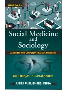 Social Medicine and Sociology  (As per the New Competency Based Curriculum)