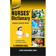 Bansal's Nurses' Dictionary, (Eng.-Eng.-Hindi), 3/Ed.