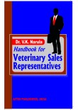 Handbook for Veterinary Sales Representatives, 1/Ed.