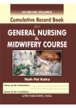 Cumulative Record Book for General Nursing and Midwifery Course, 2/Ed. (H.B.)