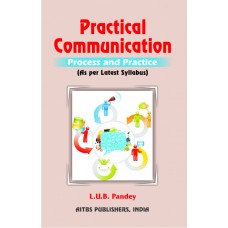 Practical Communication (Process and Practice), 1/Ed.