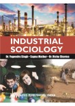 Industrial Sociology, 1/Ed. Industrial Sociology, 1/Ed.