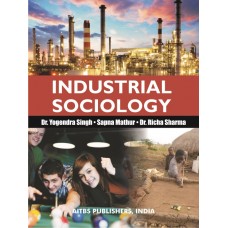 Industrial Sociology, 1/Ed.