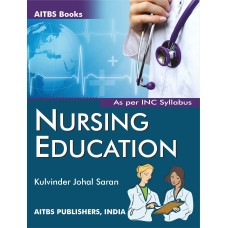 Nursing Education, 1/Ed.