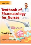 Textbook of Pharmacology for Nurses, 1/Ed.