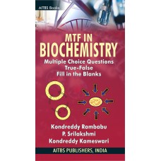 MTF in Biochemistry: Multiple True-False Fill in the Blanks Questions in Biochemistry