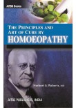 The Principles and Art of Cure by HOMOEOPATHY