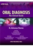 Oral Diagnosis—The Clinical Guide