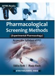 Pharmacological Screening Methods (Experimental Pharmacology)