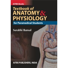 Textbook of ANATOMY & PHYSIOLOGY for Paramedical Students