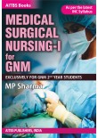 Medical Surgical Nursing-1 for GNM (As per the Latest INC Syllabus)