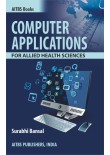 COMPUTER APPLICATIONS for Allied Health Sciences