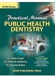 Practical Manual PUBLIC HEALTH DENTISTRY